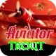trout Apps (Tools & Injectors) Max v4.9.1